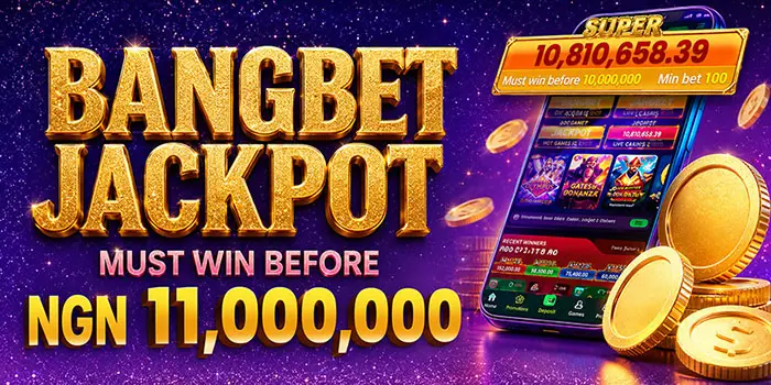 Bangbet Jackpot